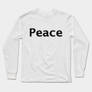 Peace Typography in Black Minimal Long Sleeve T-Shirt